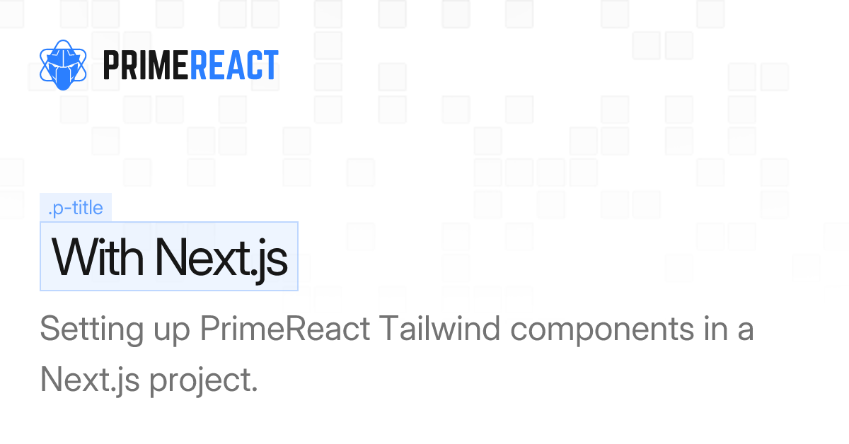 With Next.js - PrimeReact